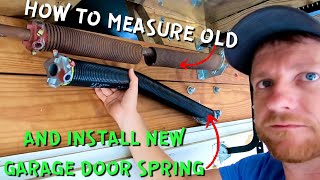 HOW TO MEASURE AND REPLACE A GARAGE DOOR SPRING [upl. by Atwahs]