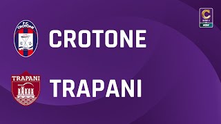 Crotone  Trapani 12  Gli Highlights [upl. by Zehcnas312]