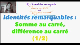 Identités remarquables  Somme au carré différence au carré 12 [upl. by Alded]