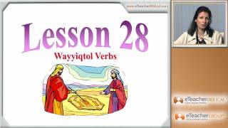 Learn Biblical Hebrew  lesson 28  Wayyiqtol Verbs  by eTeacherBiblicalcom [upl. by Wit231]