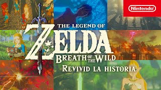 Revivid la historia de The Legend of Zelda Breath of the Wild Nintendo Switch [upl. by Enilrae]