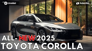 2025 Toyota Corolla  Redesign The Next Dream Car [upl. by Nwad]