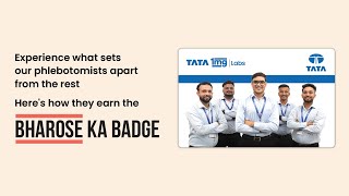 Tata 1mg Labs Heres how our phlebotomists earn the Bharose Ka Badge [upl. by Ainaj]