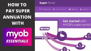 How to Pay Your Super in MYOB Essentials  Small Business Accounting Tips [upl. by Jaynes]