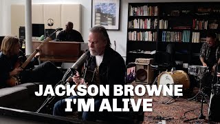 Jackson Browne – I’m Alive Live From Home [upl. by Aisyle953]