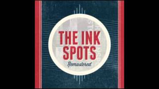 The Ink Spots  The Best Things In Life Are Free [upl. by Rind]