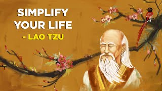 4 Ways To Simplify Your Life  Loa Tzu Taoism [upl. by Leasim]