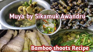 Bamboo Shoots Recipe in tripuri Style Muya by Sikamuk Awandru Recipechamelirecipes 👩‍🍳👍🔔🥰 [upl. by Frierson364]