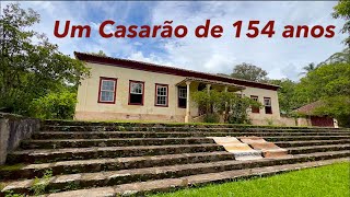 O VERDADEIRO SITIO DO PICAPAU AMARELO  UM CASARÃO DE 154 ANOS [upl. by Arded369]