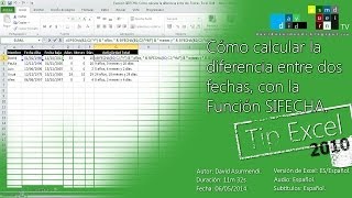 Función SIFECHA Calcular la Edad la Antigüedad o la Diferencia entre dos Fechas Excel 2010 [upl. by Pomfrey]