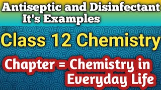 What are Antiseptic and Disinfectant  Examples of Antiseptic and Disinfectant  Chemistry  Hindi [upl. by Nylac]