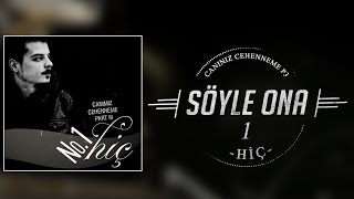 01 No1  Söyle Ona [upl. by Weinrich]