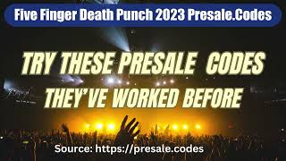 Five Finger Death Punch presale codes 2023 [upl. by Smith]