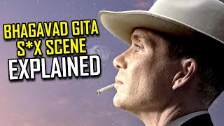 Why Oppenheimer Has To Do Bhagavad Gita Love Scene Controversy Explained [upl. by Ayad]