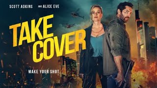 TAKE COVER 2024 Trailer  Alice Eve  Gripping Action Thriller [upl. by Ggerc472]