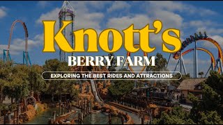 Knott’s Berry Farm Exploring the Best Rides and Attractions  Stufftodous [upl. by Ardaid731]