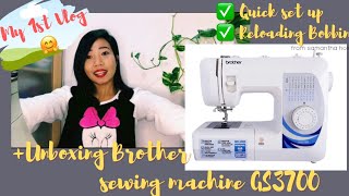 Unboxing Sewing machine Brother GS3700 ll Quick set up amp How to load a Bobbin  My 1st vlog😊🤗 [upl. by Annol]