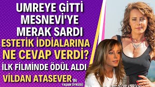 VİLDAN ATASEVER KİMDİR  Kadın İsterse Yazın Öyküsü Kader ve İki Genç Kızın Yıldızı [upl. by Lamont]