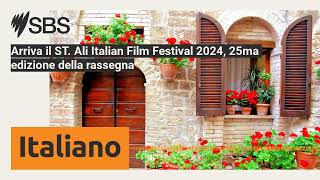 Arriva il ST Ali Italian Film Festival 2024 25ma edizione della rassegna  SBS Italian  SBS [upl. by Zins471]