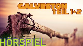 Hörspiel  Galveston Teil 1  2 [upl. by Einaej]