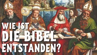 Wie ist die Bibel entstanden [upl. by Notlok855]