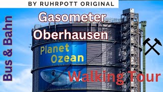 Gasometer Oberhausen Walking Tour 29092024  Planet Ozean [upl. by Ramor]