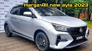 Harga daihatsu ayla 2023 tipe terendah sampai tipe tertinggi [upl. by Nahtanaoj]