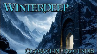 Winterdeep  Original Dwarven Song  Clamavi De Profundis [upl. by Aciretnahs62]