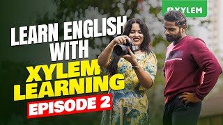 Learn English with Xylem Learning  Episode 2  Xylem Class 8 [upl. by Sandstrom391]