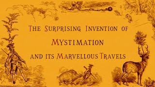 The Surprising Invention of Mystimation and its Marvellous Travels  A Video Essay on Karel Zeman [upl. by Wat]