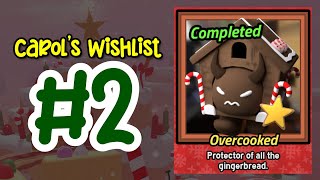 2 Carols Wishlist OVERCOOKED for Beginners Tower Heroes Roblox [upl. by Samid]