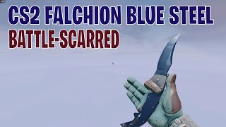 Falchion Knife Blue Steel BattleScarred  CS2 Skin Showcase 348 [upl. by Minni145]