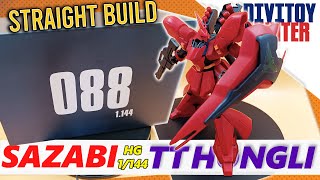 SAZABI HG 1144 TT HONGLI 088 STRAIGHT BUILD SAZABI GUNDAM CHAR AMURO [upl. by Nnylav]