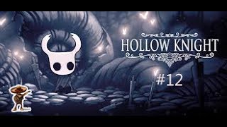 Hollow Knight12 ESPECTROS AULLADORES I Gameplay Español I Mariatxi [upl. by Ardnwahs]