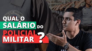 🚔 QUAL O SALÁRIO DO POLICIAL MILITAR SP EM 2024 Concurso Soldado PMSP  por Leandro Fajan [upl. by Dragoon]