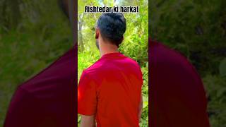 Rishtedar ki harkat😠 shorts attitude [upl. by Iasi]