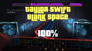 Taylor Swift  Blank Space Rocksmith 2014 Playthru [upl. by Ivz]