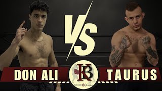 DON ALI VS TAURUS  KRUSHI BUGNA FIGHTS [upl. by Elery]