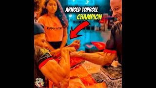 ARNOLD TOPROLL CHAMPION  COPA WAGNER FERRETT 2024 arnoldtoproll armwrestler [upl. by Jo Ann]