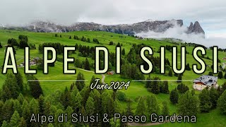 Alpe di Siusi amp Passo Gardena Dolomites June 2024 [upl. by Meirrak]