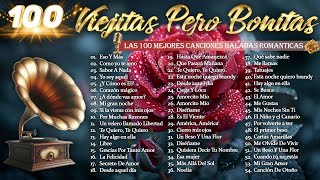 Viejitas Pero Bonitas Romanticas En Espanol🌹Las 100 Canciones Romanticas Inmortales🌹Grandes Éxitos [upl. by Ellac886]