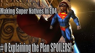 EU4 42step plan to make SUPERNATIVES Warning Spoilers [upl. by Losiram]