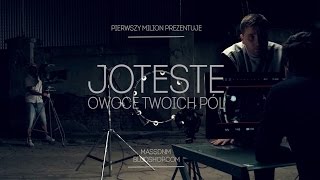 Joteste  Owoce twoich pól prod Pierwszy Milion [upl. by Nosiaj807]