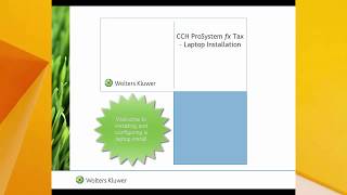 CCH® ProSystem fx® Tax  Laptop Installation [upl. by Franciskus95]