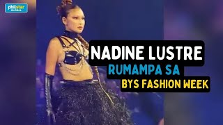 Nadine Lustre closes BYS Fashion Week 2022 [upl. by Tama660]