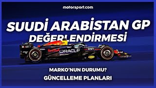 2024 Suudi Arabistan GP değerlendirmesi güncelleme planları Markonun durumu [upl. by Kinzer]