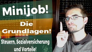 Die Grundlagen des Minijob  Geringfügig Beschäftigte [upl. by Odinevneib]