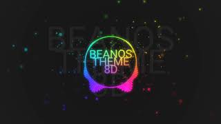 Beanos theme 8D Audio [upl. by Assele]