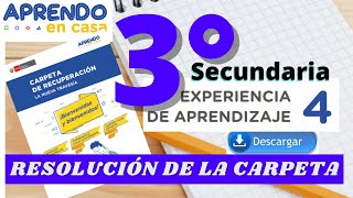 📕RESOLUCIÓN CARPETA DE RECUPERACIÓN APRENDO EN CASA EXPERIENCIA DE APRENDIZAJE 04 3°SECUNDARIA [upl. by Delahk65]