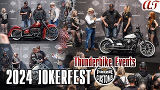 2024 JOKERFEST  Thunderbike Events  Custombike SHOW  AampT Design [upl. by Balthasar]